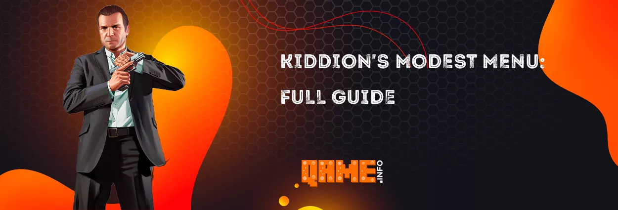 Kiddion's Modest Menu: Ultimate Guide for GTA 5 🎮